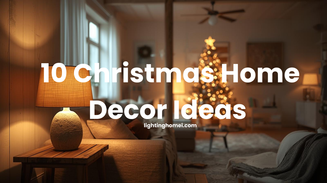 10 Christmas Home Decor Ideas